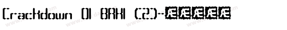 Crackdown O1 BRK1 (2)字体转换